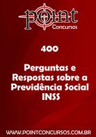 400 Perguntas e Respostas sobre a Previdência Social - INSS.pdf