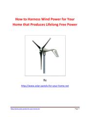 How to Harness Wind Power for Your Home that Produces Lifelong Free Power.pdf